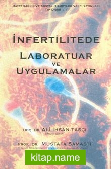 İnfertilitede Laboratuar ve Uygulamalar