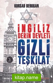 İngiliz Derin Devleti Gizli Teşkilat