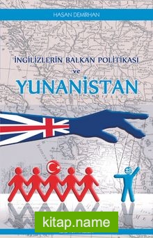 İngilizlerin Balkan Politikası ve Yunanistan