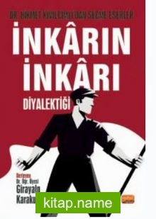 İnkarın İnkarı Diyalektiği