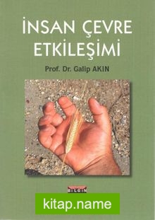 İnsan Çevre Etkileşimi