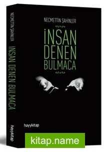 İnsan Denen Bulmaca