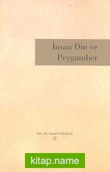 İnsan Din ve Peygamber