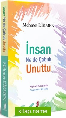 İnsan Ne de Çabuk Unuttu