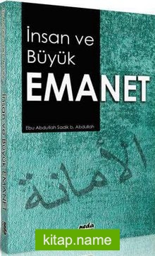 İnsan ve Büyük Emanet