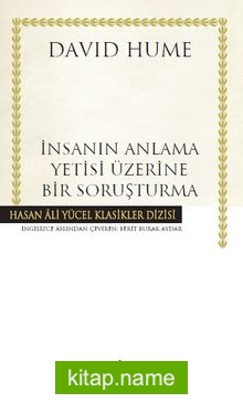 İnsanın Anlama Yetisi Üzerine Bir Soruşturma (Karton Kapak)