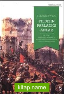 İnsanlık Tarihinde Yıldızın Parladığı Anlar