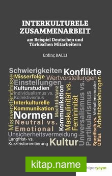 Interkulturele Zusammenarbeit am Beispiel Deutschen und Türkischen Mitarbeitern