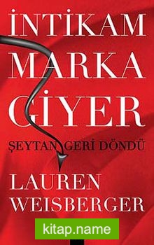 İntikam Marka Giyer  Şeytan Geri Döndü