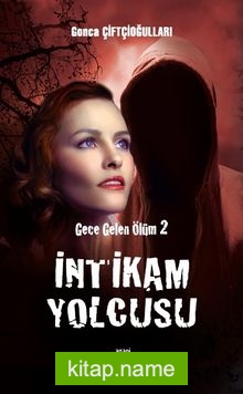 İntikam Yolcusu / Gece Gelen Ölüm 2