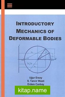 Introductory Mechanics Of Deformable Bodies