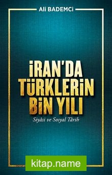 İran’da Türklerin Bin Yılı