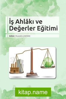 İş Ahlakı ve Değerler Eğitimi