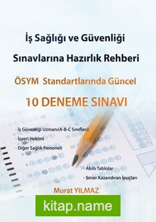 İş Sağlığı ve Güvenliği Sınavlarına Hazırlık Rehberi