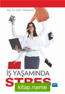 İş Yaşamında Stres