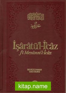 İşaratü’l- İcaz (fi Mezanni’l-İcaz)