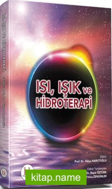 Isı, Işık ve Hidroterapi