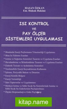 Isı Kontrol ve Pay Ölçer Sistemleri Uygulaması