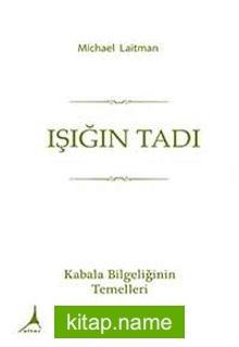 Işığın Tadı