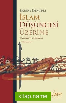 İslam Düşüncesi Üzerine