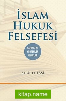 İslam Hukuk Felsefesi