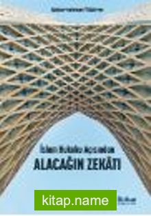 İslam Hukuku Açısından Alacağın Zekatı