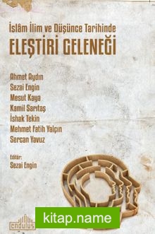 İslam İlim ve Düşünce Tarihinde Eleştiri Geleneği