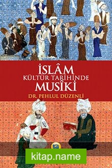 İslam Kültür Tarihinde Musiki