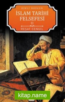 İslam Tarihi Felsefesi 2 / Ezeli Bozgun