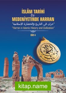 İslam Tarihi Ve Medeniyetinde Harran 1