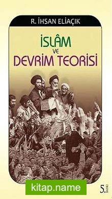 İslam ve Devrim Teorisi