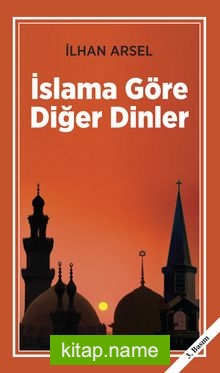 İslama Göre Diğer Dinler