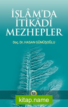 İslam’da İtikadi Mezhepler