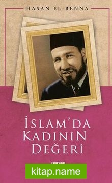 İslam’da Kadının Değeri