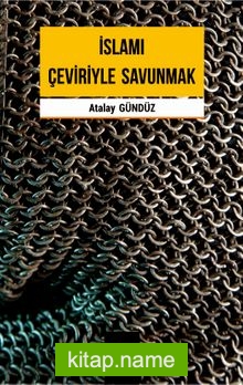 İslamı Çeviriyle Savunmak