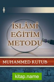 İslami Eğitim Metodu