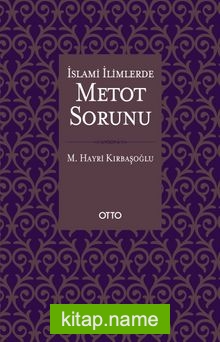 İslami İlimlerde Metot Sorunu