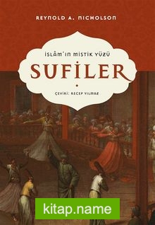 İslam’ın Mistik Yüzü Sufiler