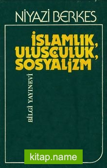 İslamlık, Ulusçuluk, Sosyalizm
