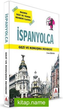 İspanyolca Gezi ve Konuşma Rehberi