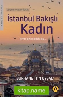 İstanbul Bakışlı Kadın