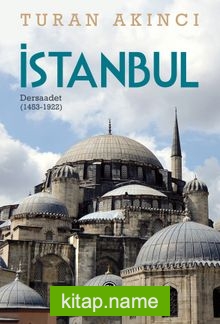 İstanbul Dersaadet (1453-1922)