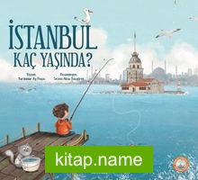 İstanbul Kaç Yaşında?