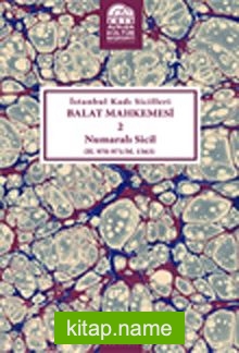 İstanbul Kadı Sicilleri Balat Mahkemesi 2 Numaralı Sicil (H.970-971/M.1563)