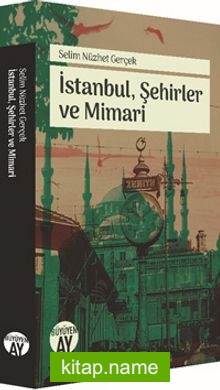 İstanbul, Şehirler ve Mimari