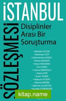 İstanbul Sözleşmesi – Disiplinler Arası Bir Soruşturma