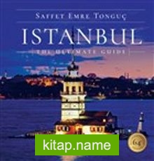 Istanbul The Ultimate Guide