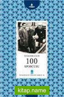 İstanbul’un 100 Sporcusu -43