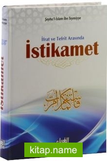 İstikamet İfrat ve Tefrit Arasında