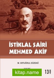 İstiklal Şairi Mehmed Akif